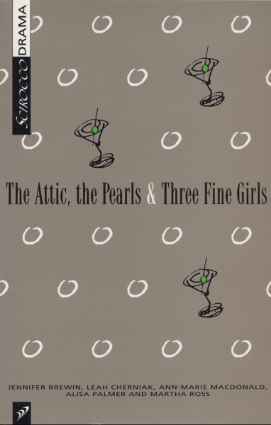 The Attic, The Pearls, and Three Fine Girls